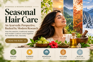 How Ayurveda Approached Seasonal Hair Care, And What It Still Gets Right