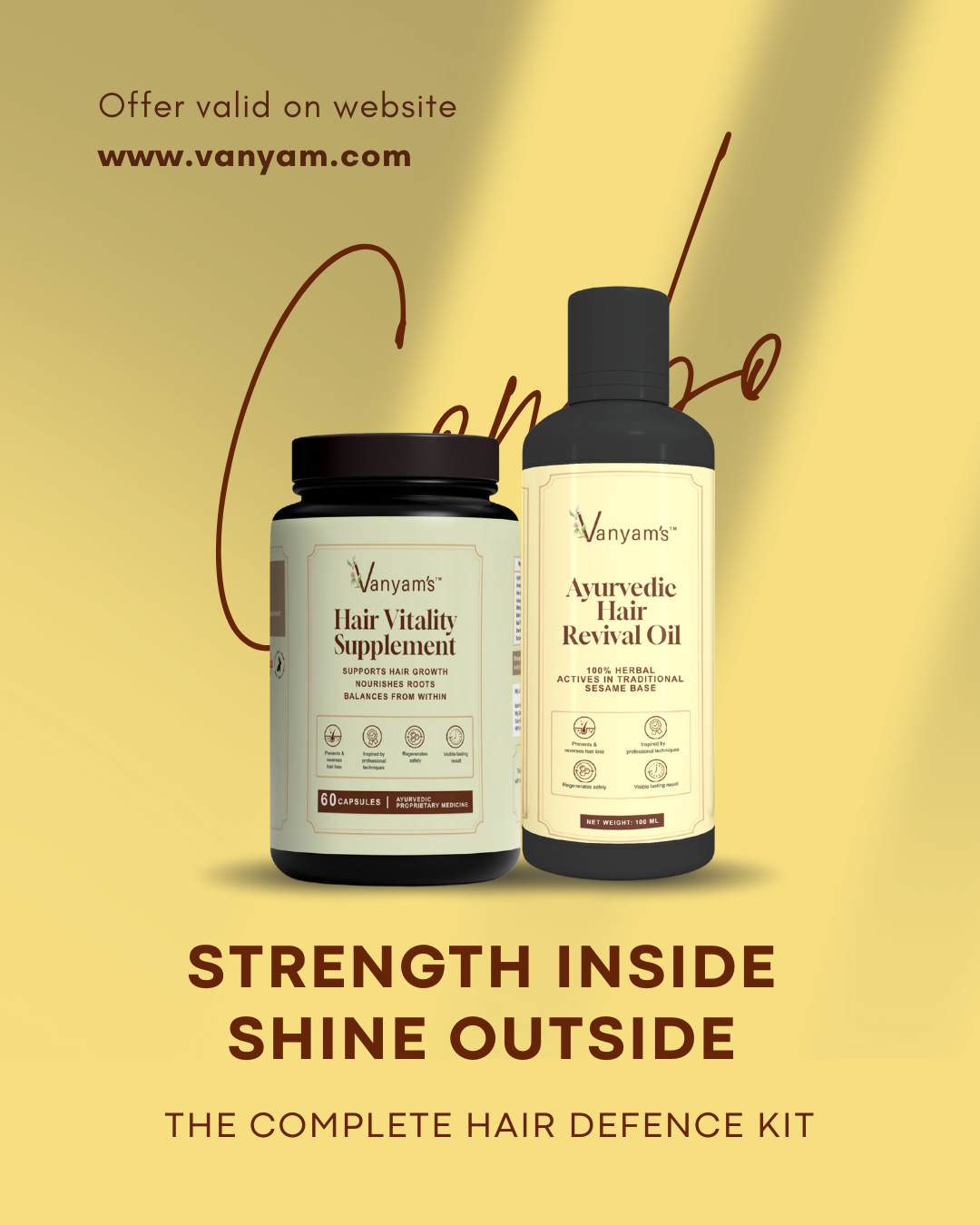 Vanyam Ayurvedic Hair Oil + Hair Vitality Supplement Combo | Nourishment Inside & Out | 100 ml + 60 Capsules